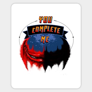 YOU COMPLETE ME Sticker